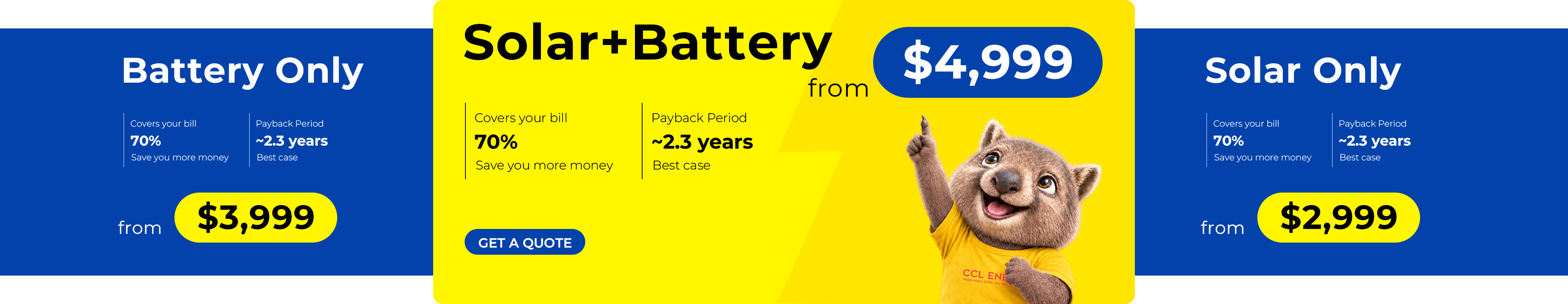 Battery Only from $3,999; Solar and Battery from $4,999; Solar Only from $2,999, reference offers
